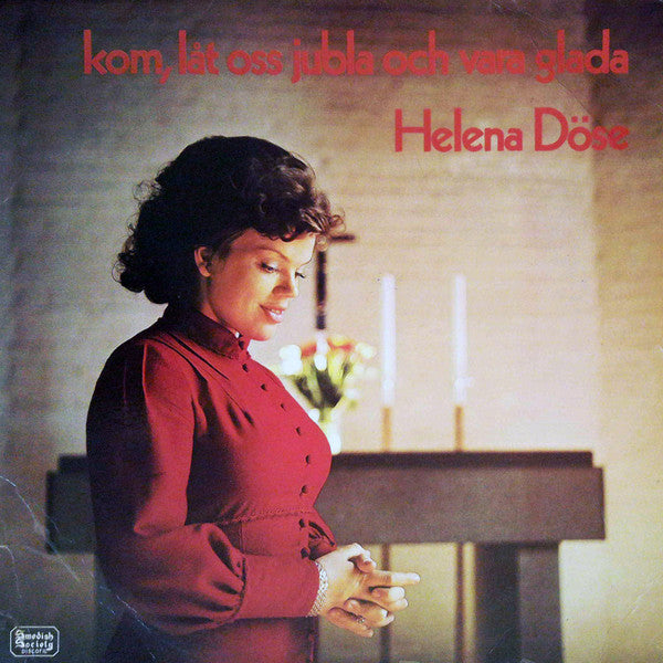 Helena Döse : Kom, Låt Oss Jubla Och Vara Glada (LP, Album)