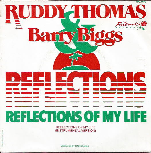 Ruddy Thomas & Barry Biggs : Reflections Of My Life (7", Single)