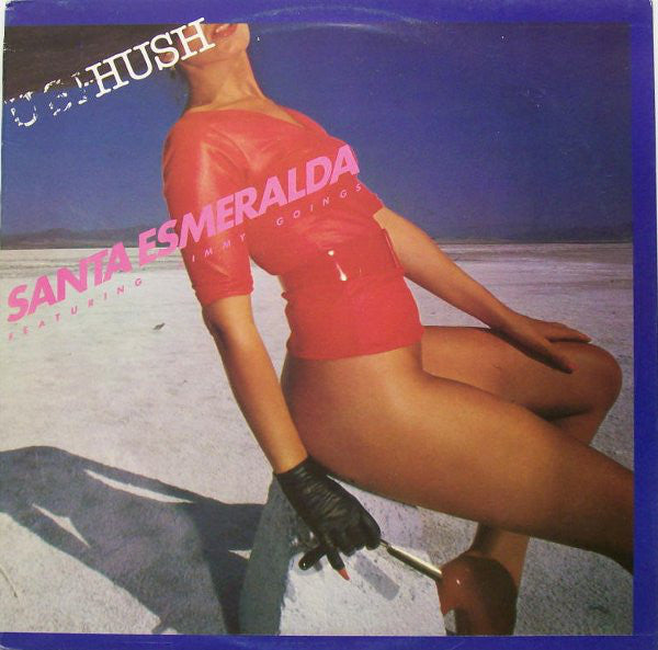 Santa Esmeralda Featuring Jimmy Goings : Hush (LP, Album)