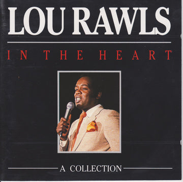 Lou Rawls : In The Heart - A Collection (CD, Album, Comp)