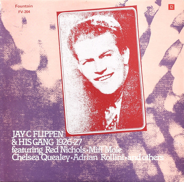 Jay C. Flippen : Jay C. Flippen & His Gang 1926-27 (LP, Comp)