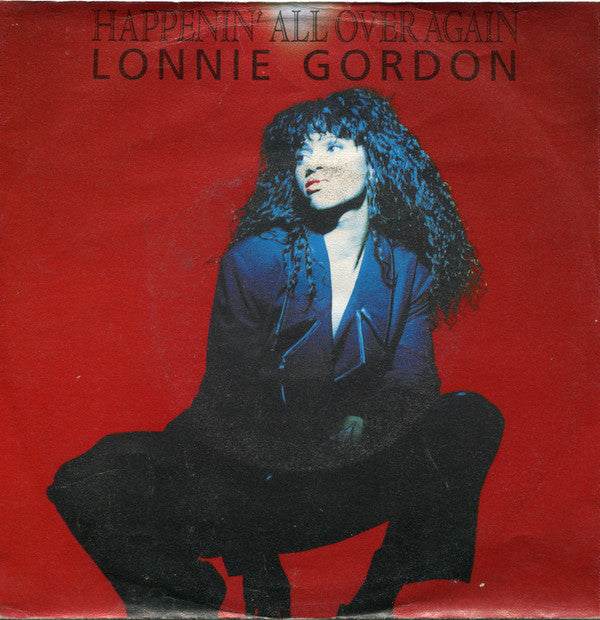 Lonnie Gordon : Happenin' All Over Again (7", Single)