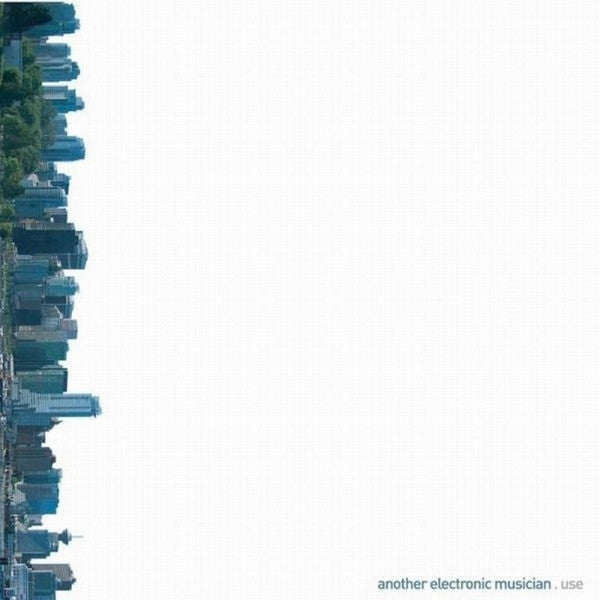 Another Electronic Musician : Use (CD, Album)
