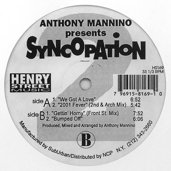 Anthony Mannino Presents Syncopation (2) : We Got A Love (12")