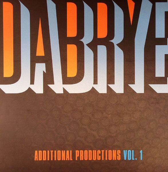 Dabrye : Additional Productions Vol. 1 (12")