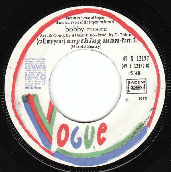 Bobby Moore : (Call Me Your) Anything Man (7", Single)