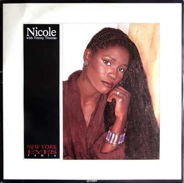 Nicole* With Timmy Thomas : New York Eyes (Remix) (12")