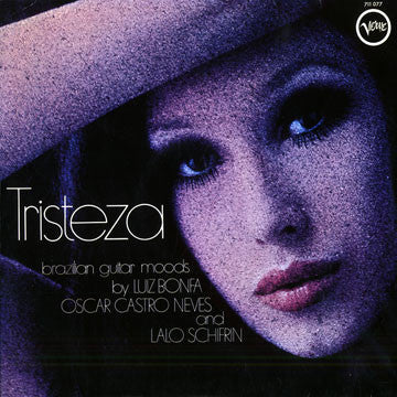 Luiz Bonfá, Oscar Castro-Neves, Lalo Schifrin : Tristeza - Brazilian Guitar Moods (LP)