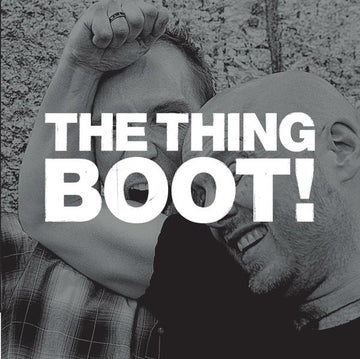 The Thing (2) : Boot! (7", EP, RSD, Ltd)