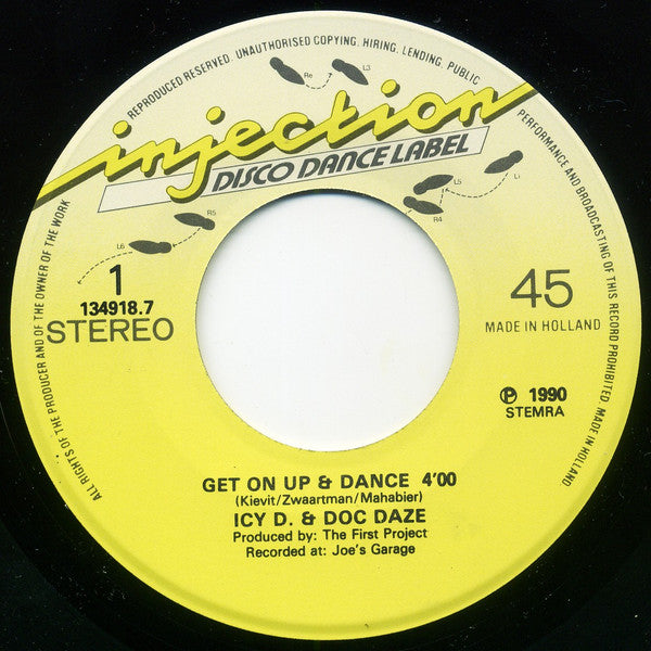 Icy D. & Doc Daze : Get On Up & Dance (7")