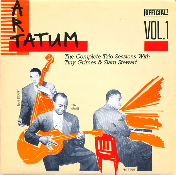 Art Tatum Trio : The Complete Trio Sessions With Tiny Grimes & Slam Stewart Vol. 1 (LP, Comp)