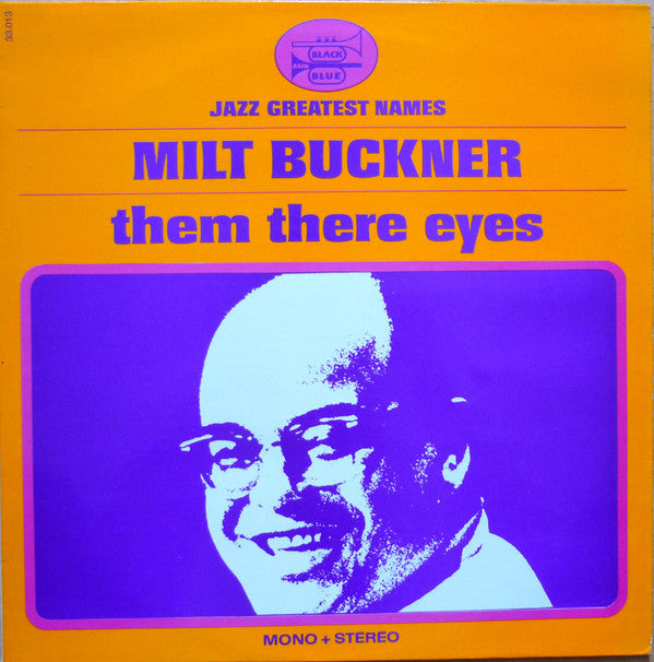 Milt Buckner : Them Their Eyes (LP, Album)