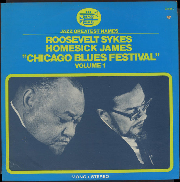 Roosevelt Sykes / Homesick James : Chicago Blues Festival Volume 1 (LP, Album)