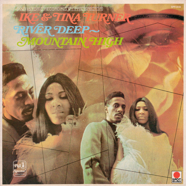 Ike & Tina Turner : River Deep – Mountain High (LP, Album, RE)