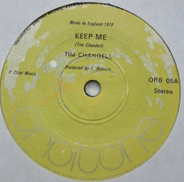 Tim Chandell : Keep Me / Let's Make Love (7")