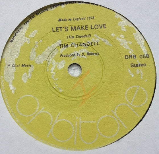 Tim Chandell : Keep Me / Let's Make Love (7")