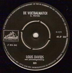 Louis Davids : De Voetbalmatch / De Olieman Heeft Een Fordje Opgedaan (7", Single)