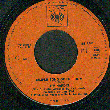 Tim Hardin : Simple Song Of Freedom (7", Single)