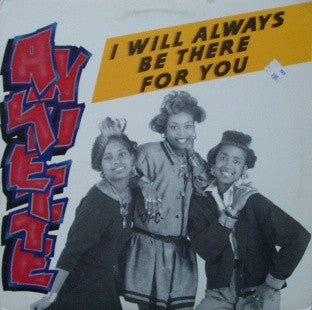 Anquette : I Will Always Be There For You / Get Off Your Ass And Jam (12")