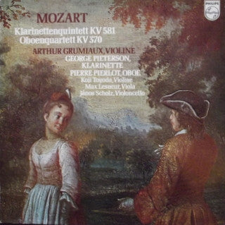 Wolfgang Amadeus Mozart - George Pieterson, Pierre Pierlot, Arthur Grumiaux, Koji Toyoda, Max Lesueur, Janos Scholz : Clarinet Quintet, K.581 / Oboe Quartet, K.370 (LP)