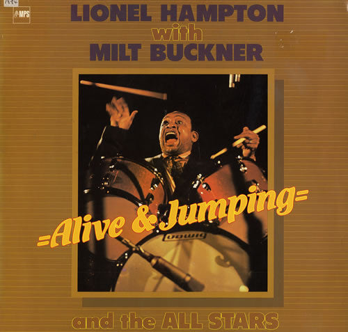 Lionel Hampton With Milt Buckner : Alive & Jumping (LP, Album)