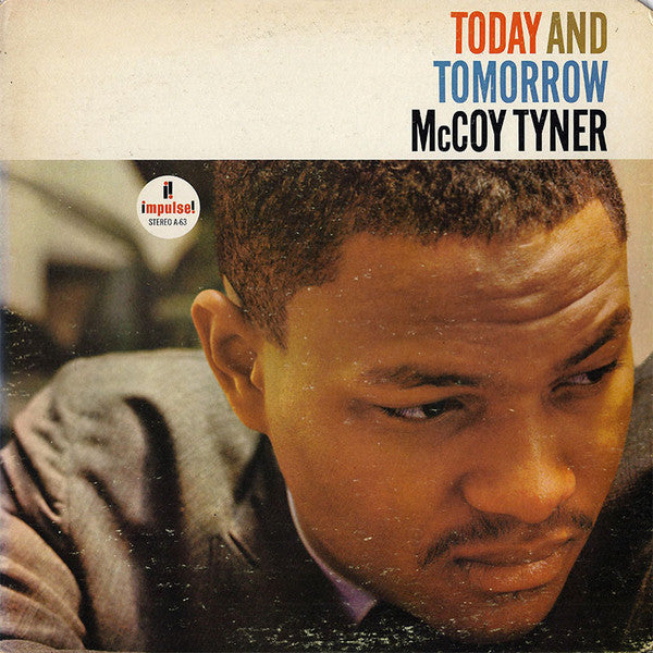 McCoy Tyner : Today And Tomorrow (LP, Album, RE)