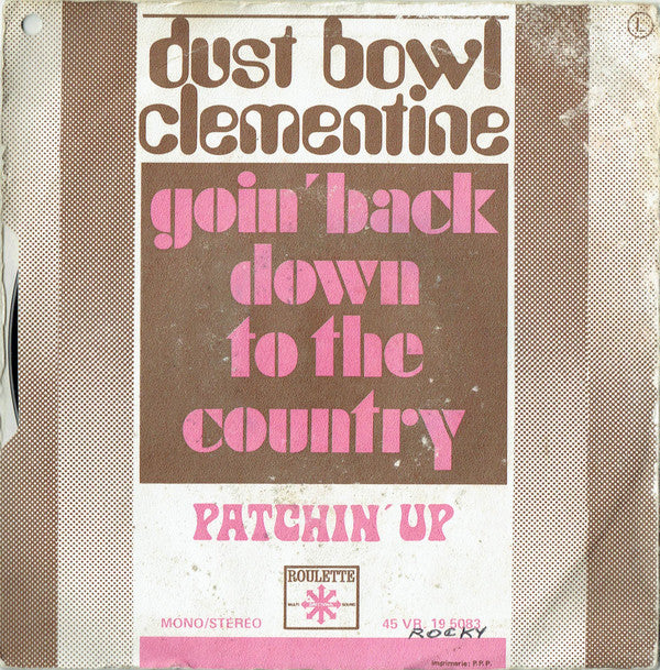 Dust Bowl Clementine : Goin' Back Down To The Country (7")