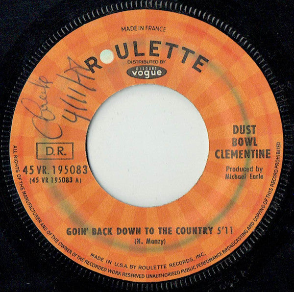 Dust Bowl Clementine : Goin' Back Down To The Country (7")