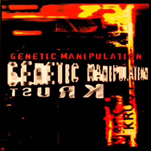 Krust : Genetic Manipulation (2x12")
