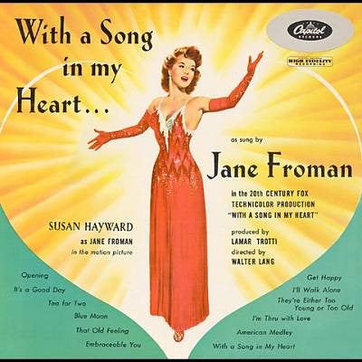 Jane Froman : With A Song In My Heart...  (LP, Album, Mono, RE)