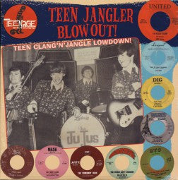 Various : Teen Jangler Blowout! (Cool Teen Clang N' Jangle Lowdown!) (LP, Comp, RP)