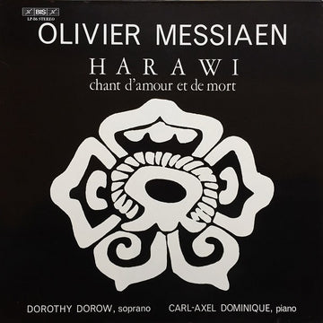 Olivier Messiaen / Dorothy Dorow, Carl-Axel Dominique : Harawi Chant D'amour Et De Mort (LP, Album)