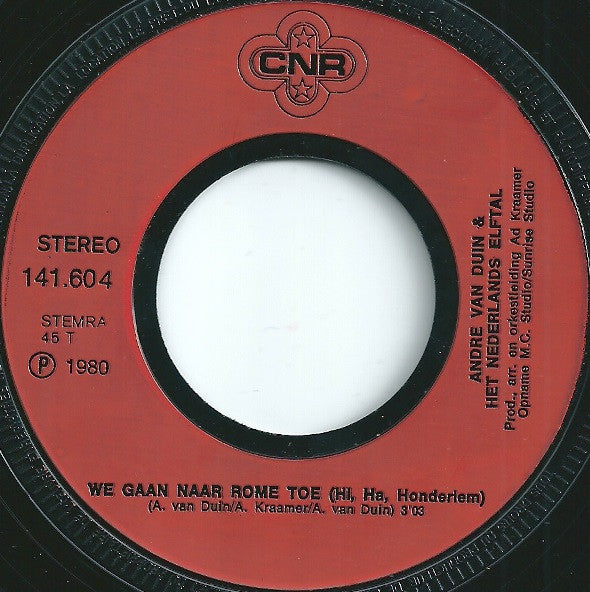 André van Duin & Het Nederlands Elftal : Nederland, Die Heeft De Bal (7", Single, Red)