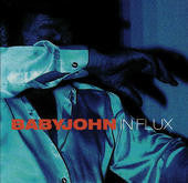 Babyjohn : In Flux (CD, Album)