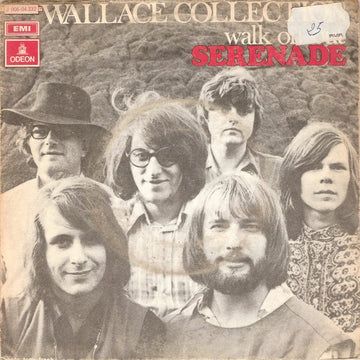 Wallace Collection : Serenade / Walk On Out (7", Single)