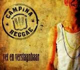 Campina Reggae : Vet En Verstaanbaar (CD, Album, Dig)