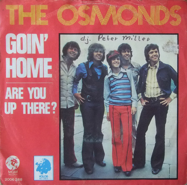 The Osmonds : Goin' Home (7", Single)