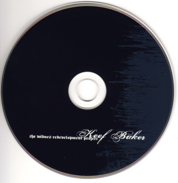 Keef Baker : The Widnes Redevelopment Project (CD, Ltd)