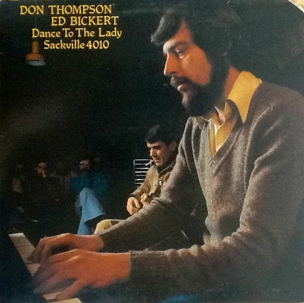 Don Thompson (2), Ed Bickert : Dance To The Lady (LP, Album)