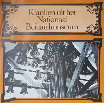 Arie Abbenes : Klanken Uit Het Nationaal Beiaardmuseum (7")