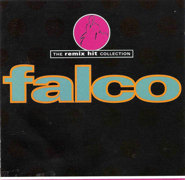 Falco : The Remix Hit Collection (CD, Album, RP)