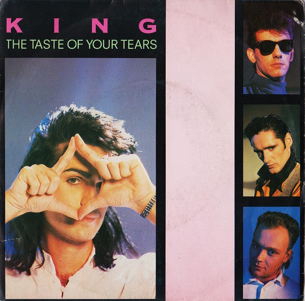 King : The Taste Of Your Tears (7", Single)