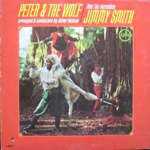The Incredible Jimmy Smith* : Peter & The Wolf (LP, Album, Mono)