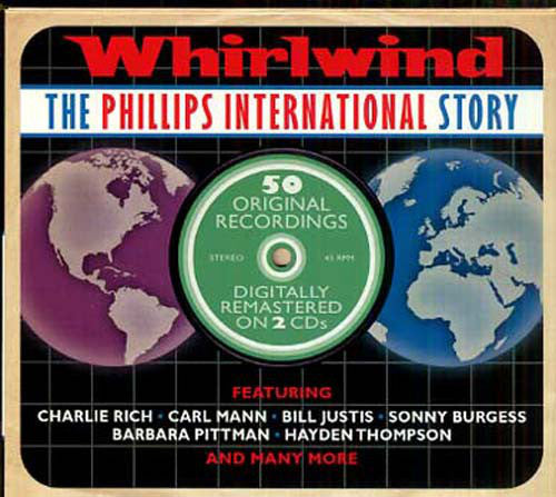 Various : Whirlwind - The Phillips International Story (2xCD, Comp, RM)