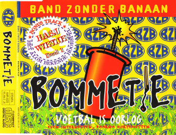 Band Zonder Banaan : Bommetje (CD, Maxi)