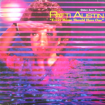 Patti Austin : Every Home Should Have One (LP, Album)