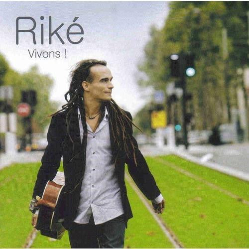 Riké : Vivons! (CD, Album)