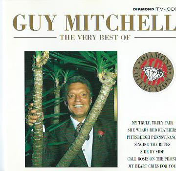 Guy Mitchell : The Very Best Of Guy Mitchell (CD, Comp)