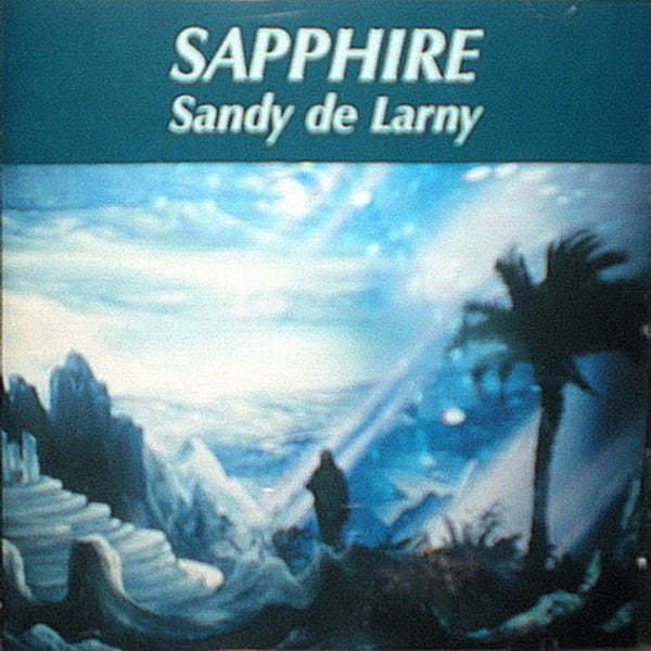 Sandy De Larny : Sapphire (CD, Album)
