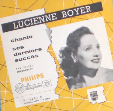 Lucienne Boyer : Lucienne Boyer Chante Ses Derniers Succes (10", Mono, Yel)